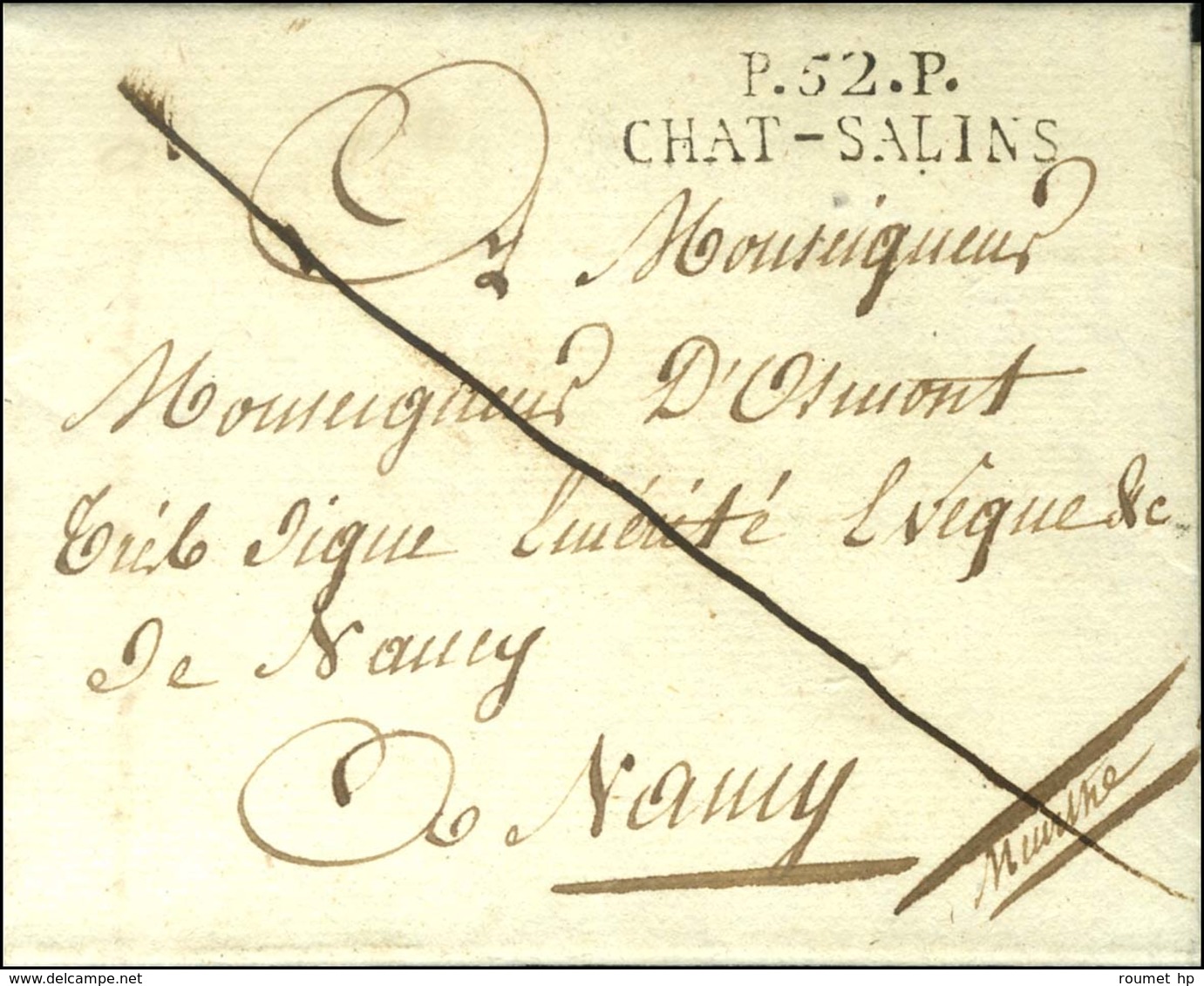 P. 52. P. / CHAT-SALINS Sur Lettre Avec Texte Daté De La Communauté De Burliancourt Le 16 Mars 1808 Pour Nancy. - SUP. - Other & Unclassified