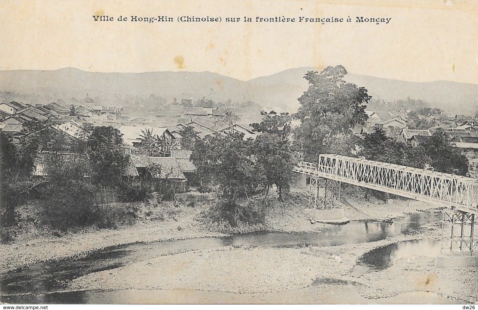 Tonkin - Ville Chinoise De Hong-Hin Sur La Frontière Française à Moncay - Carte Dos Simple, Non Circulée - Viêt-Nam