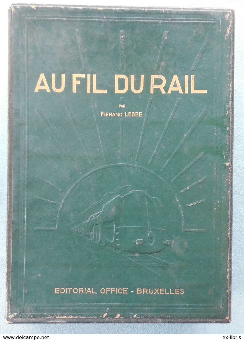 02- Au Fil Du Rail (II) - Fernand Lebbe - 1948-1950 (11 Nrs.) - Histoire