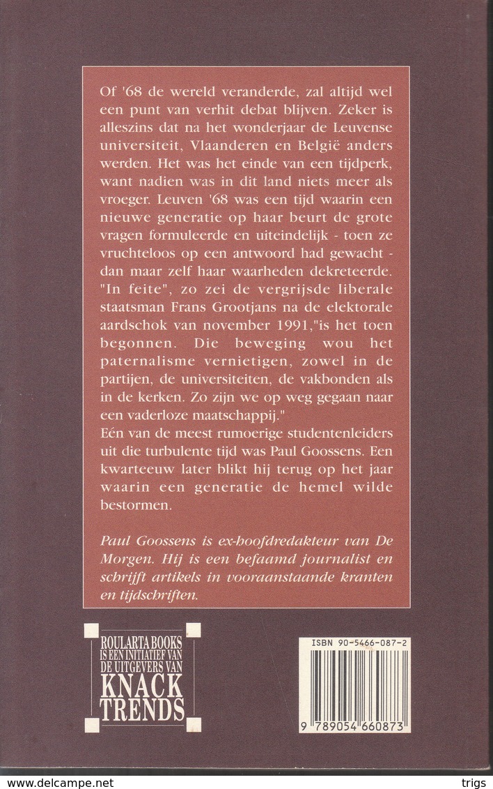 Leuven '68 Of Het Geloof In De Hemel (Paul Goossens) - History