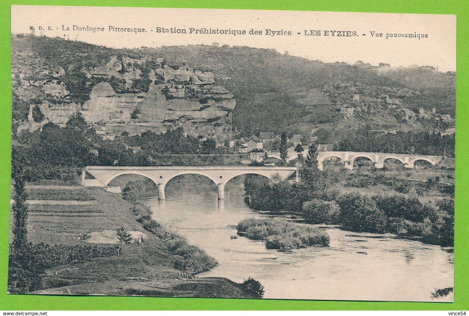 La Dordogne Pittoresque - Station Préhistorique Des Eyzies - LES EYZIES -  Vue Panoramique - Other & Unclassified