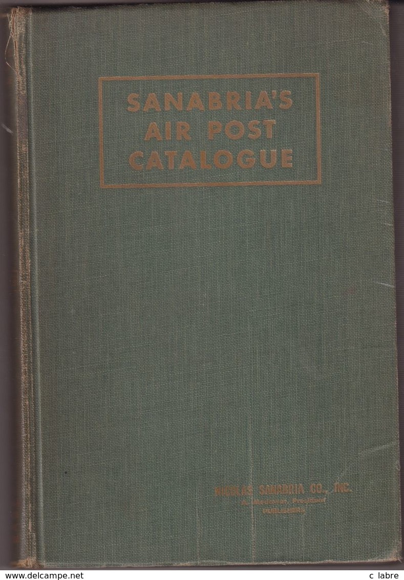 SANABRIA'S AIR POST CATALOGUE . 1954-55 EDITION . - Autres & Non Classés