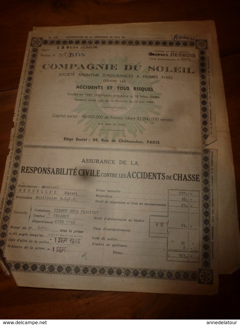 1946 Compagnie Du SOLEIL , Assurance Contre Les Accidents De Chasse Au Nom De Kesseller Marcel à Gissey-sous-Flavigny - Autres & Non Classés