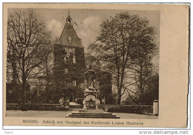 Moers  Schlob Mit Denkmal Der Kurfurstin Louise Henriette  Postes  Militair - Mörs