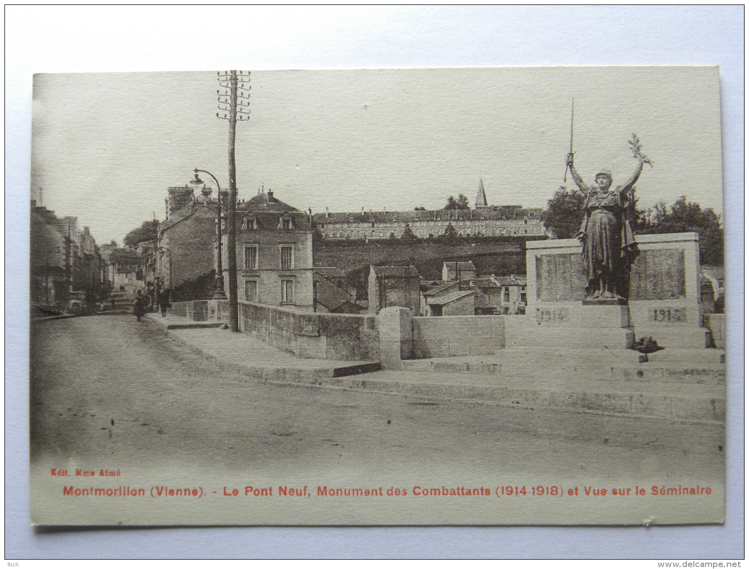 CPA (86) Vienne - MONTMORILLON  - Le Pont Neuf, Monument Des Combattants Et Vue Sur Le Séminaire - Montmorillon