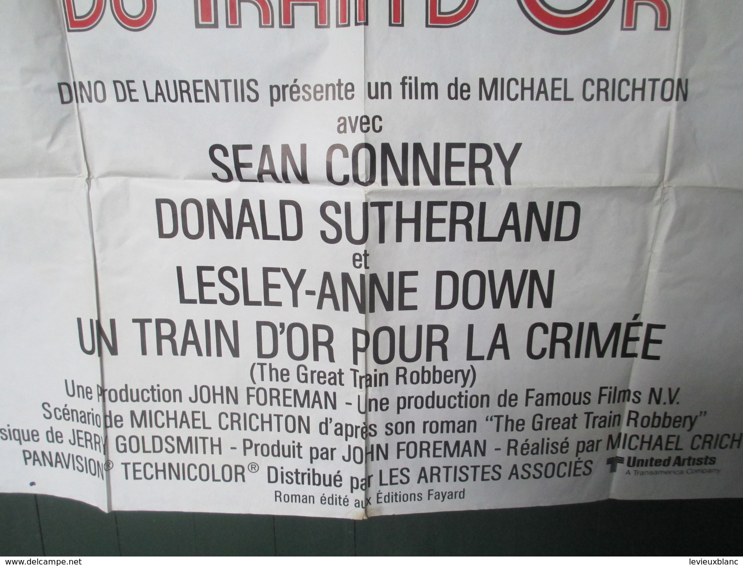 Affiche De Cinéma D'Epoque/Grand  Format/La GRANDE ATTAQUE Du TRAIN D'OR/Sean CONNERY/D SUTHERLAND/1979  AFF25 - Posters
