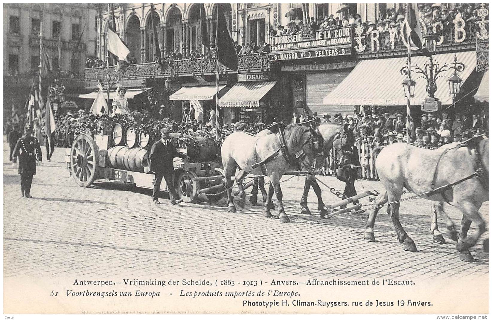 ANTWERPEN - Vrijmaking Der Schelde (1863 - 1913) - 51 - Voortbrengsels Van Europa - Antwerpen