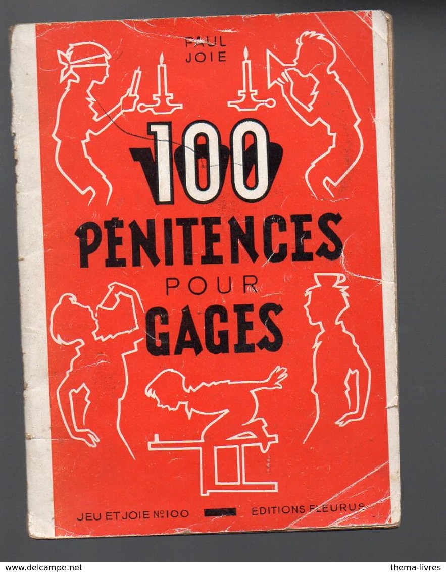 (jeux) Paul Joie : 100 Pénitences Pour Gages  1953 (ill Robert Rigot??  Non Signé) (F.6244) - Autres & Non Classés