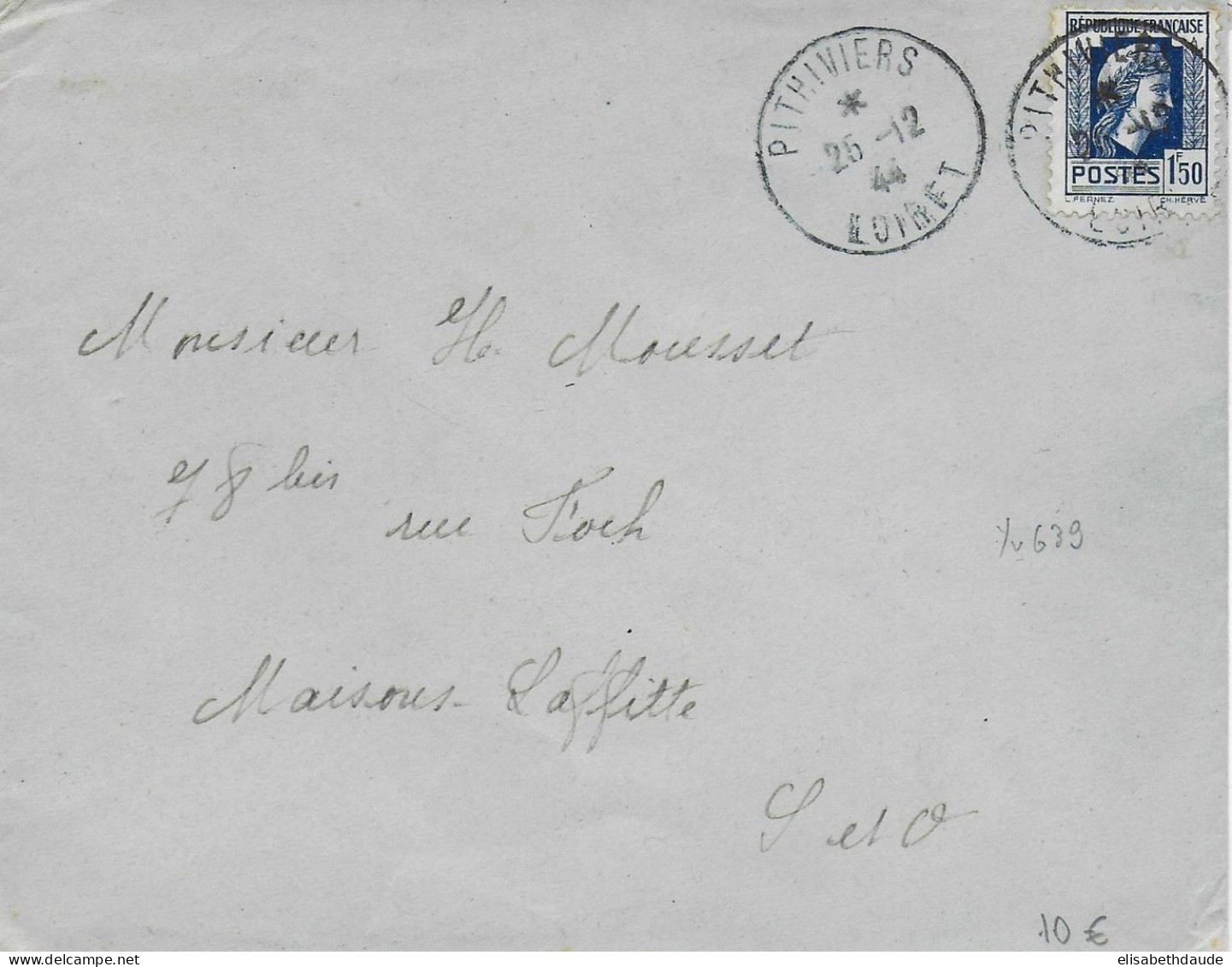 1944 - TYPE MARIANNE D'ALGER RARE SUR LETTRE - SEUL Sur ENVELOPPE De PITHIVIERS (LOIRET) => MAISONS-LAFFITTE - 1944 Coq Et Maríanne D'Alger