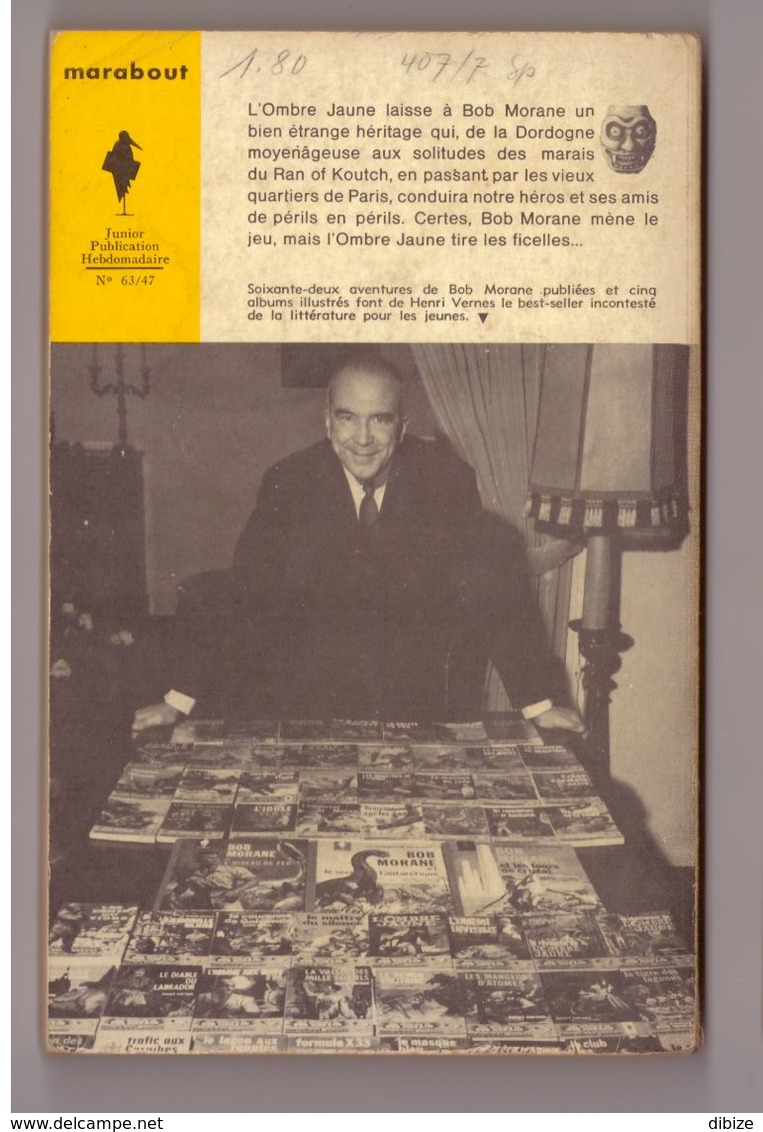 2 Récits De Bob Morane N° 238 Et 262 Les Yeux Et L'héritage De L'ombre Jaune. - Belgische Schrijvers