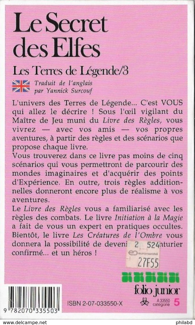 Les Terres De Légende 3 - Le Secret Des Elfes - Folio Junior - 1991 TB - Other & Unclassified