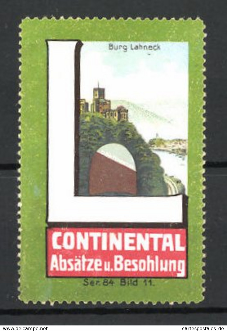 Reklamemarke Continental Absätze Und Besohlung, Burg Lahneck - Vignetten (Erinnophilie)