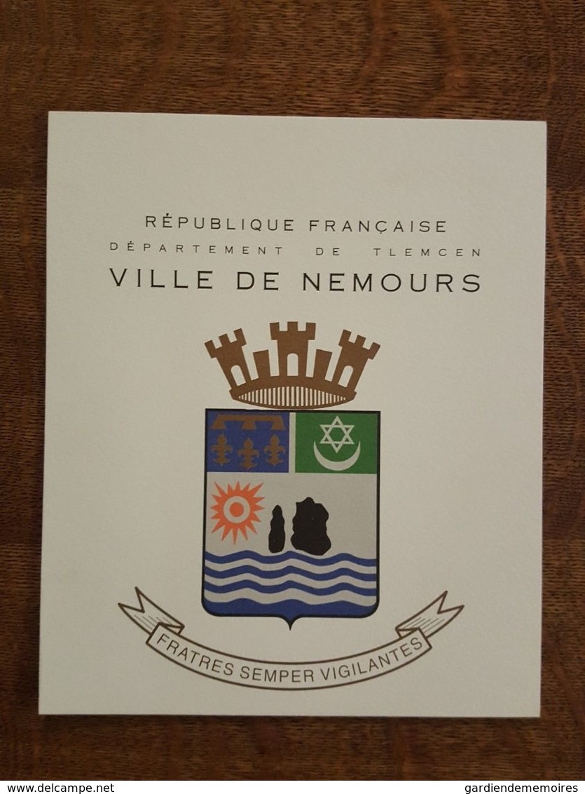 Carton Héraldique - République Française Département De Tlemcen Ville De Nemours - Fratres Semper Vigilantes - Non Classificati
