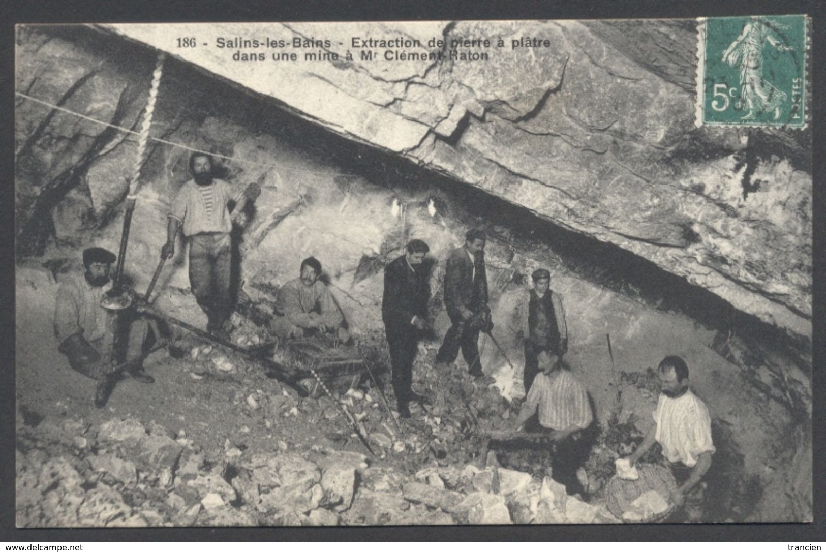 Jura 39 - Salins-les-Bains - Extraction De Pierre à Plâtre Dans Une Mine De Mr. Clément Raton - N°186 - Voir 2 Scans - Mines