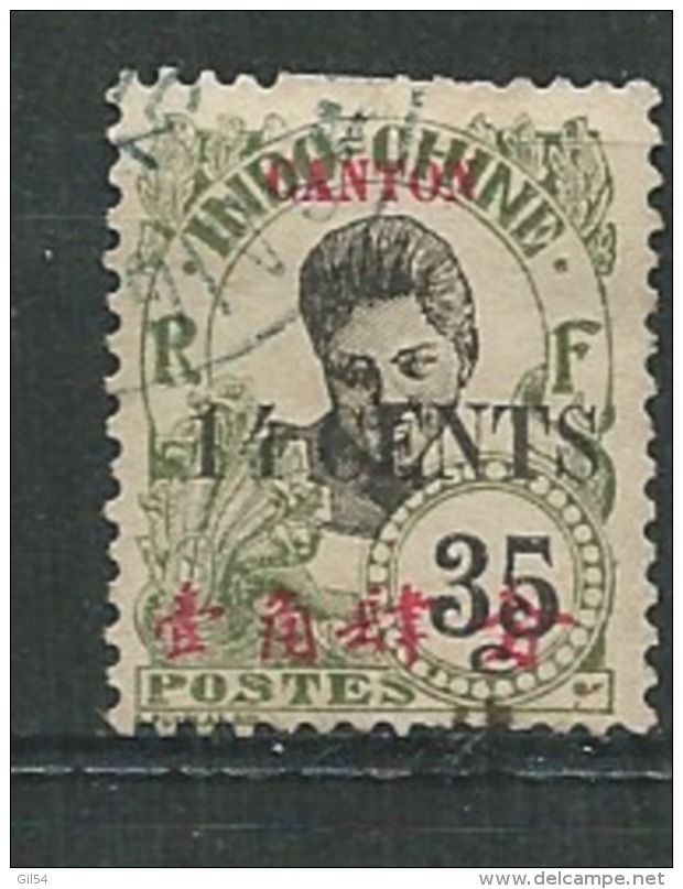 Canton -   Yvert N°  76 Oblitéré      Pa10920 - Used Stamps