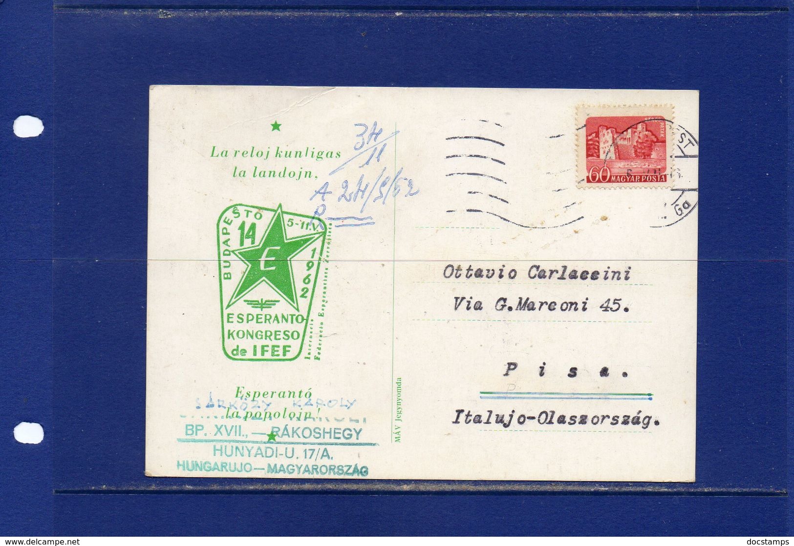 ##(DAN183) ESPERANTO-Hungary-1962-Esperanto  Postcard From  Budapest  To Pisa (Italy) - Esperanto