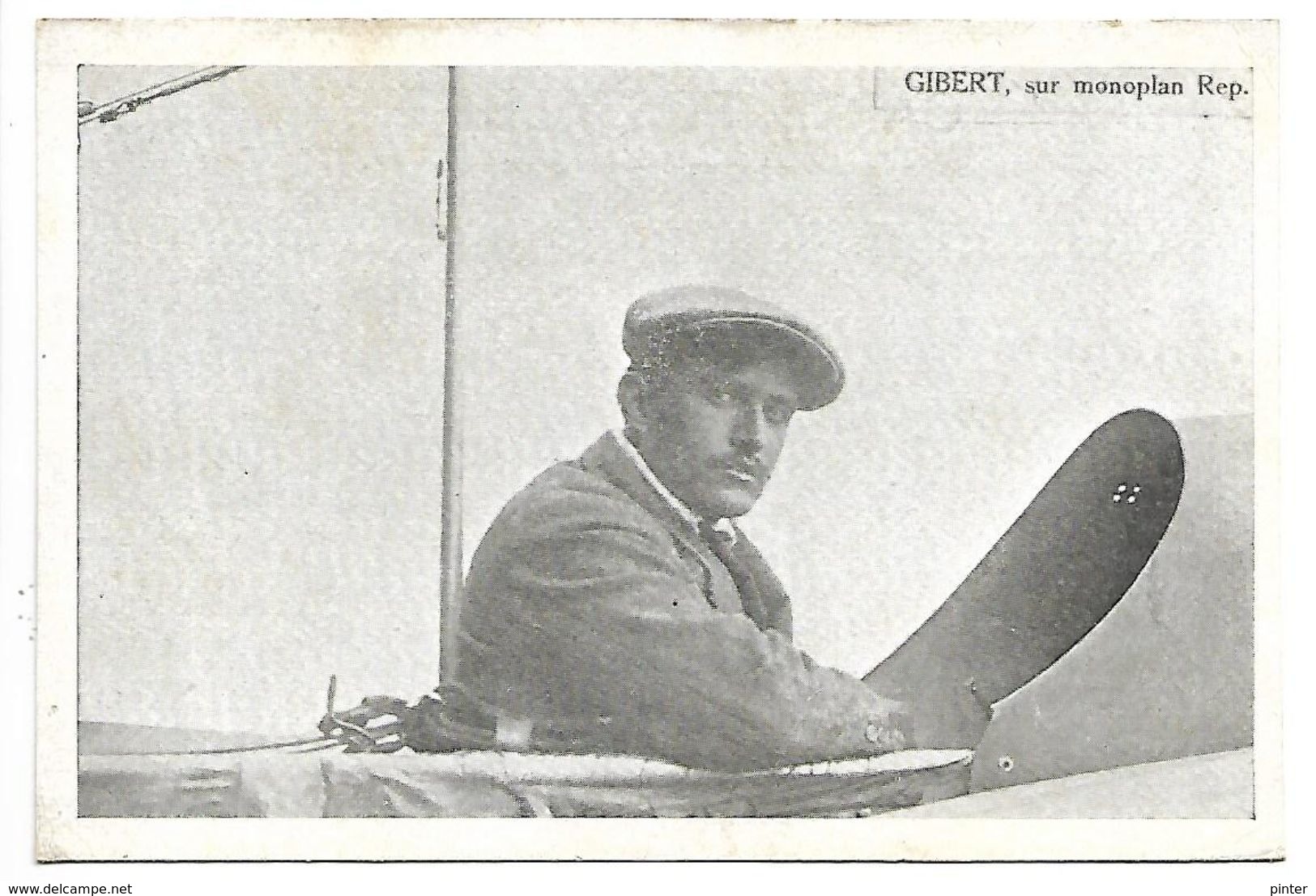 AVIATEUR - GIBERT Sur Monoplan Rep. - Aviatori