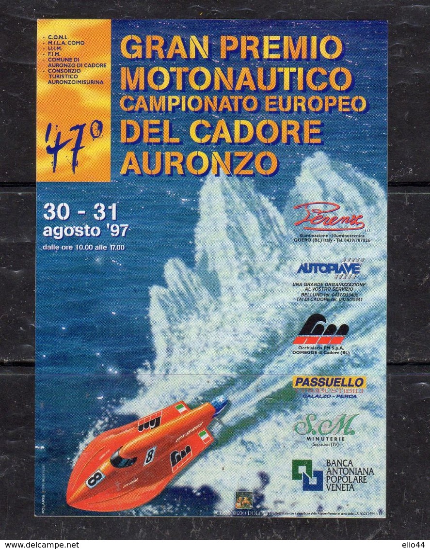 Auronzo (BL)  '97 - 47° Gran Premio Motonautico Del Cadore - - Adesivi