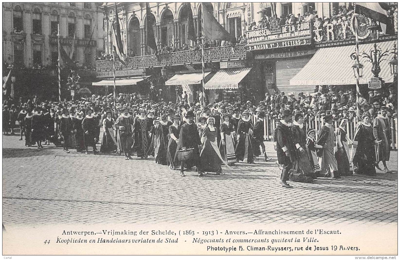 ANTWERPEN - Vrijmaking Der Schelde (1863 - 1913) - 44 - Kooplieden En Handelaarsverlaten De Stad - Antwerpen