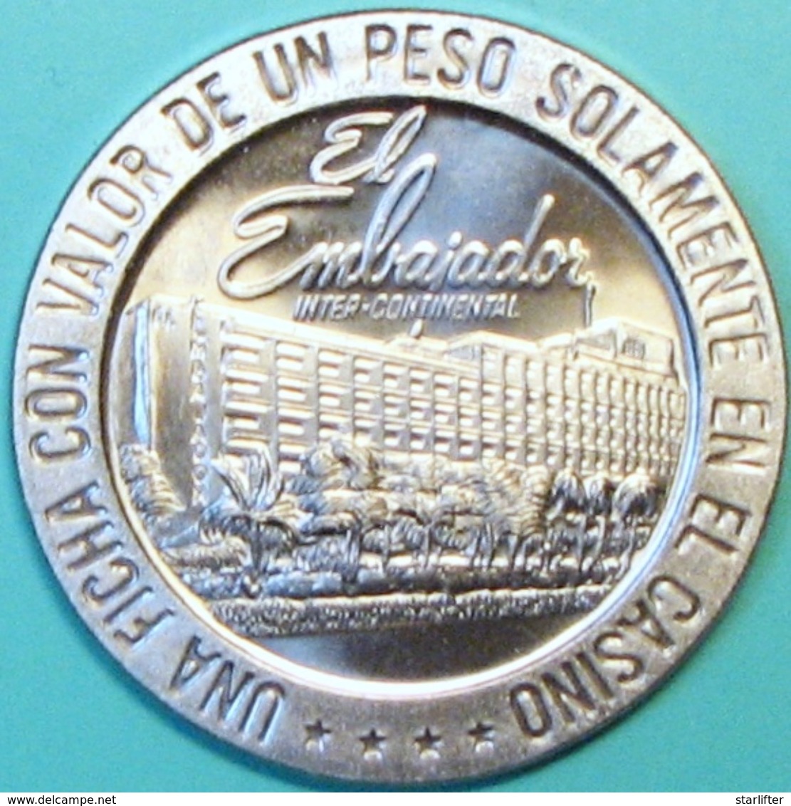 $1 Casino Token. El Embajador, Dominican Republic. 1966 NEW. D40. - Casino