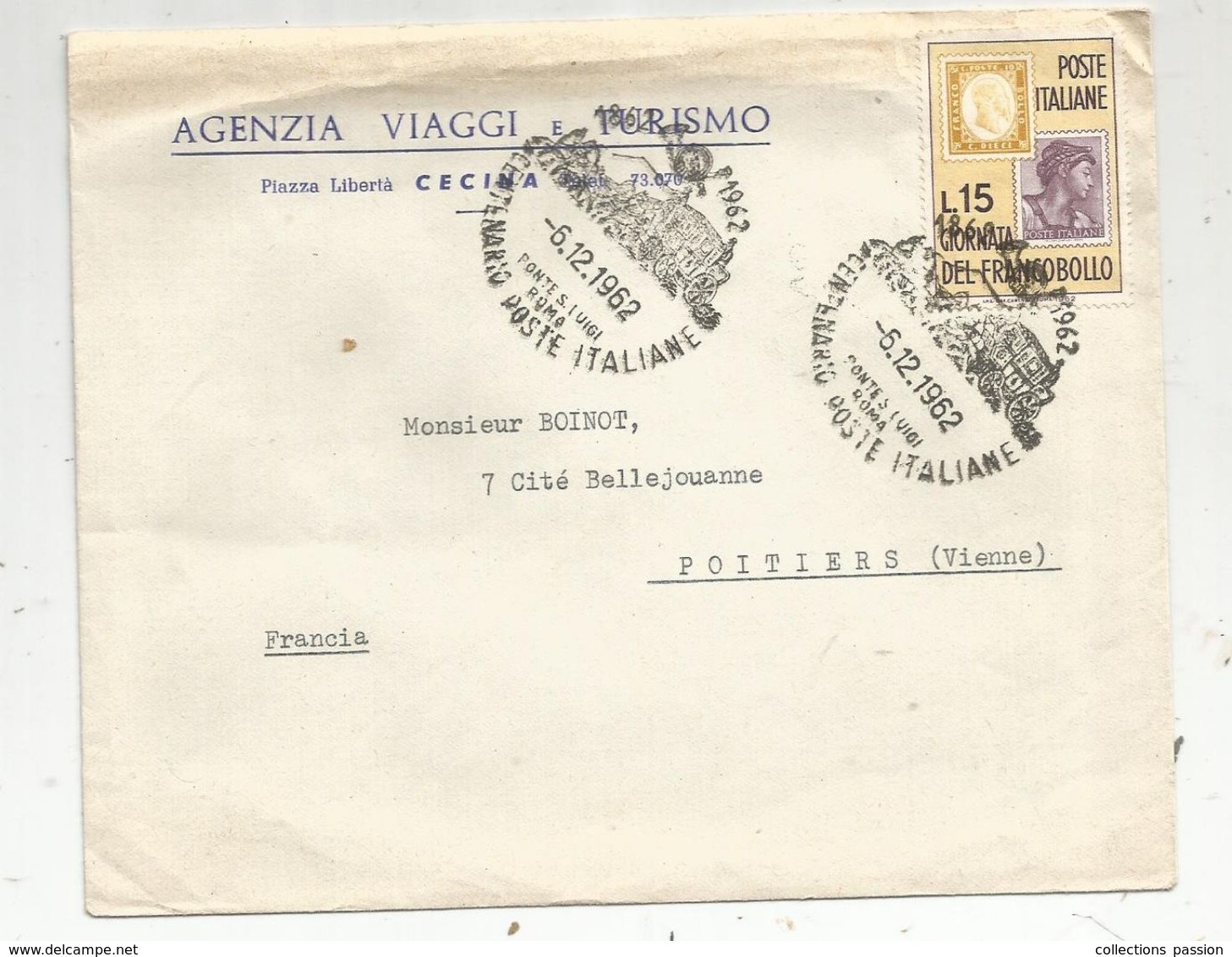 Lettre , ITALIE ,centenario Poste Italiane ,1962 , Ponte S. Luigi , ROMA ,agenzia Viaggi E Turismo , Cecina - Maschinenstempel (EMA)