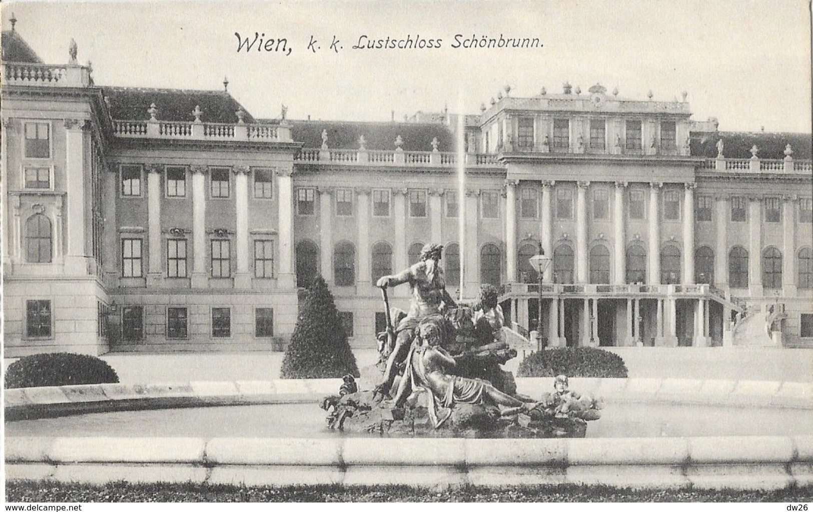 Wien, K.K. Lustschloss Schönbrunn, Brunnen (fontaine) - Carte Non Circulée - Château De Schönbrunn