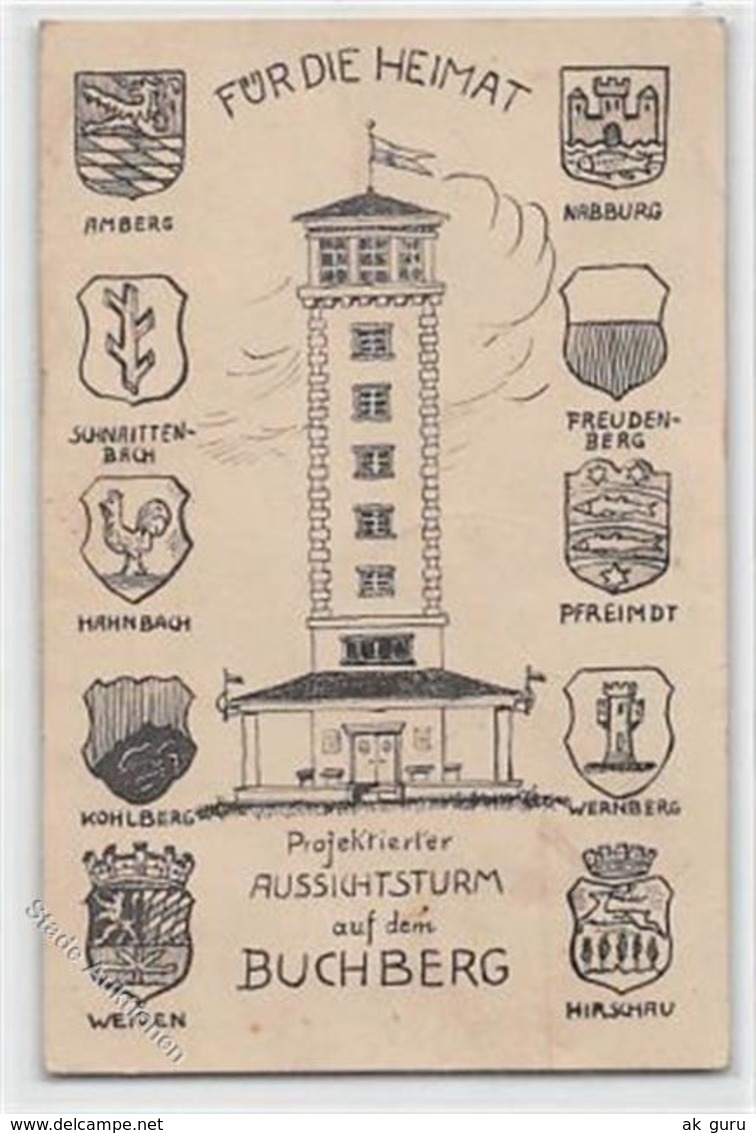 39118394 - Buchberg, Kuenstlerkarte. Projektierter Aussichtsturm Mit Den Wappen Ungelaufen  Leicht Buegig, Rueckseite F - Amberg