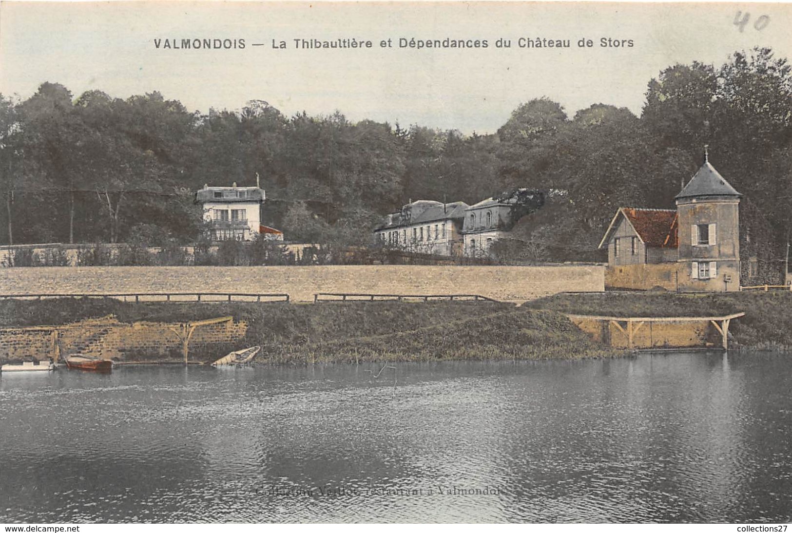 95-VALMONDOIS- LA THIBAULTIERE ET DEPENDANCES DU CHATEAU DE STORS - Valmondois
