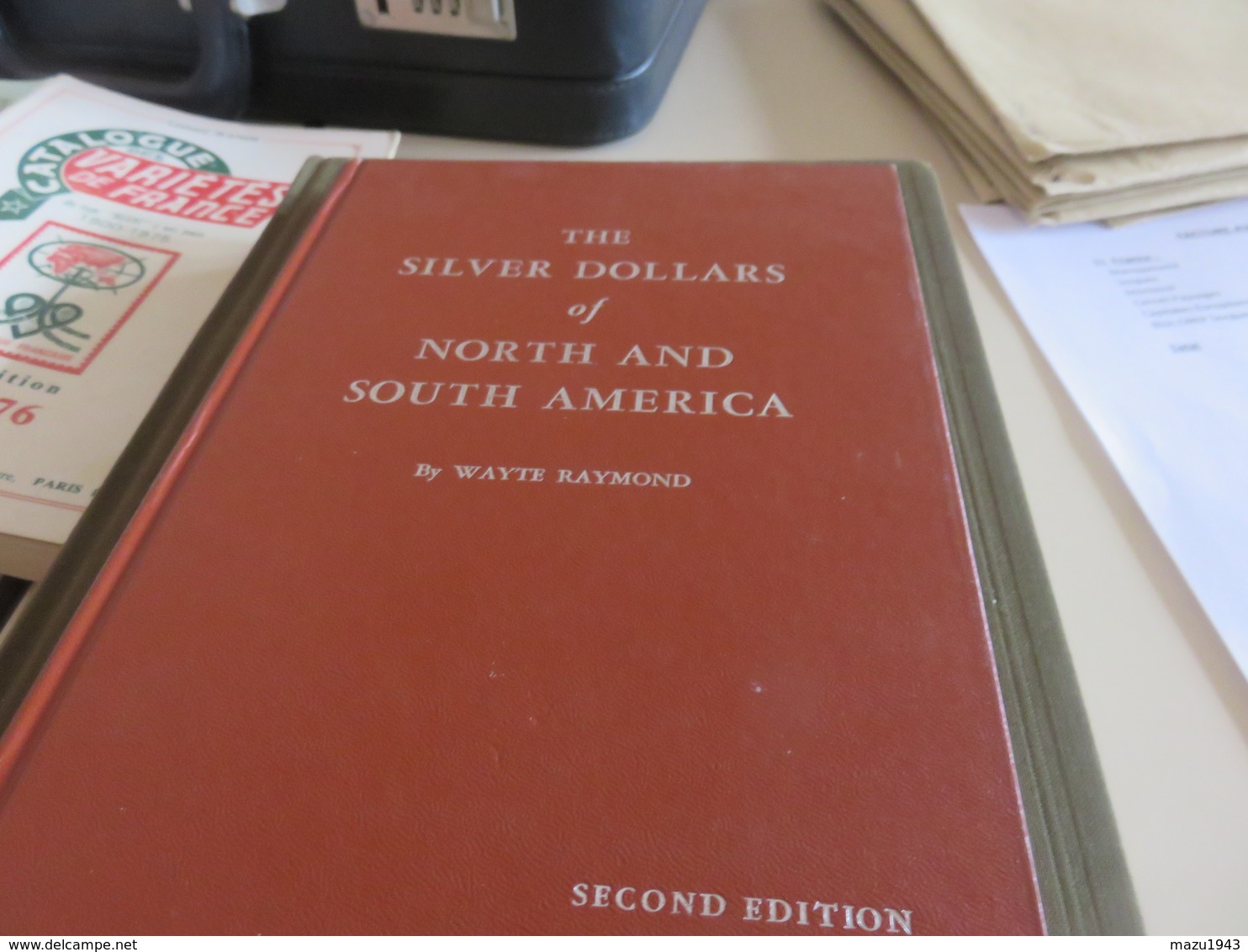 The Silver Dollars Of North And South America De Wayte Raymond - Livres & Logiciels