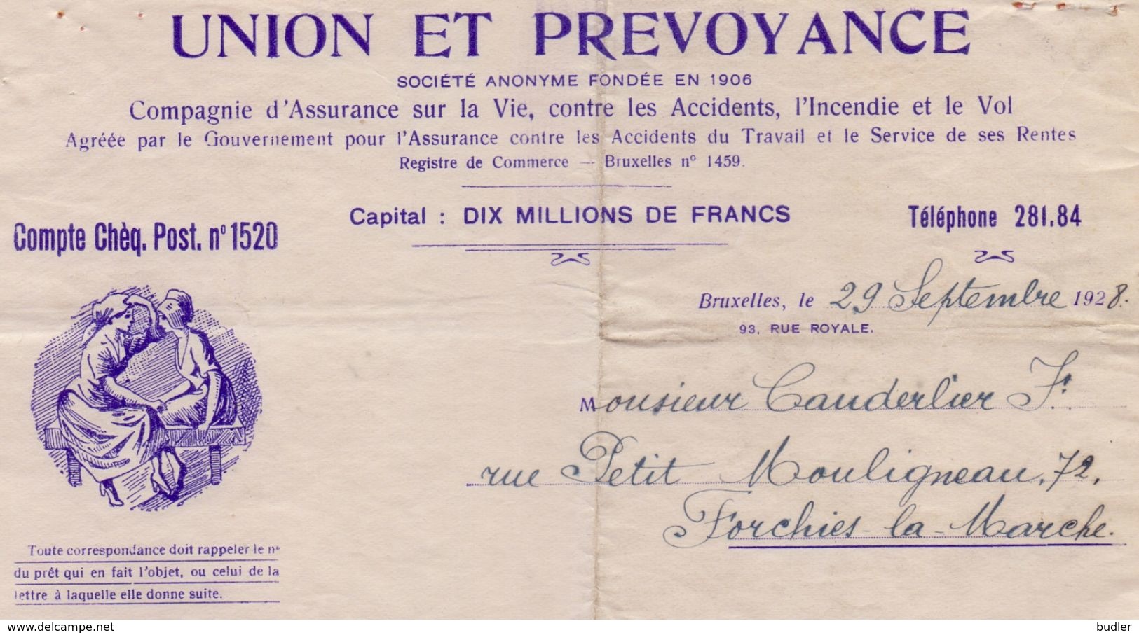1928: Lettre De ## UNION Et PRÉVOYANCE, Rue Royale, 93, BR. ##  à ## Mr. F. CAUDERLIER, Rue Petit Mouligneau, 72, ... - Bank & Versicherung