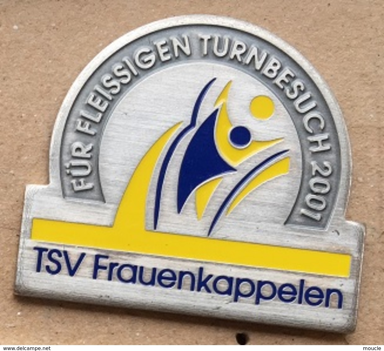 CLUB DE GYMNASTIQUE FEMININ SUISSE ALLEMANIQUE - TSV FRAUENKAPPELEN - FUR FLEISSIGEN TURNBESUCH 2001 -  (ROSE) - Gimnasia