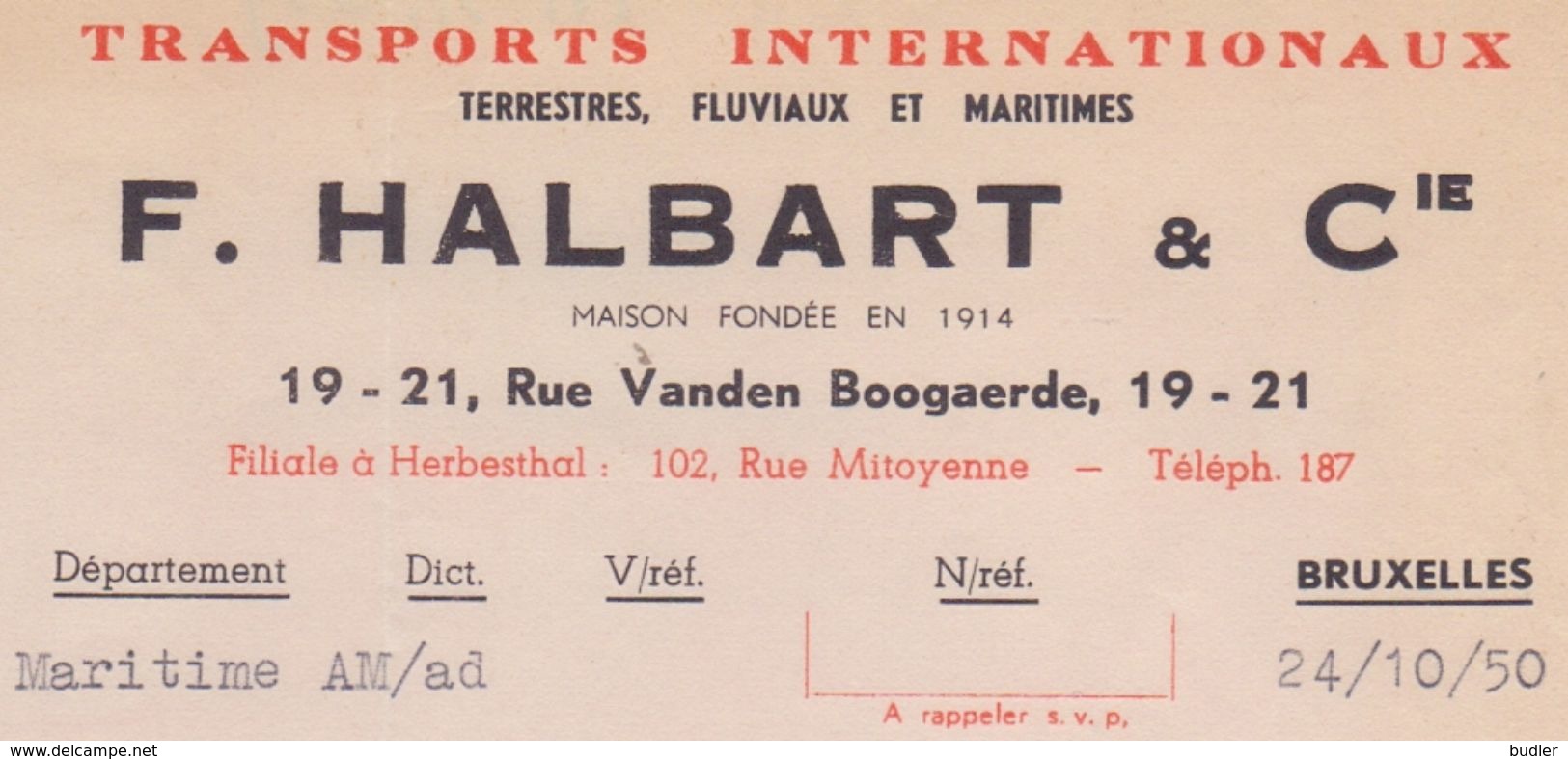 1950: Lettre De ## F. HALBART & Cie, Rue Vanden Boogaerde, 19-21, BR. ## Aux ## Anc. Ets. H.L. BECKER Fils & C°, Rue ... - Transport