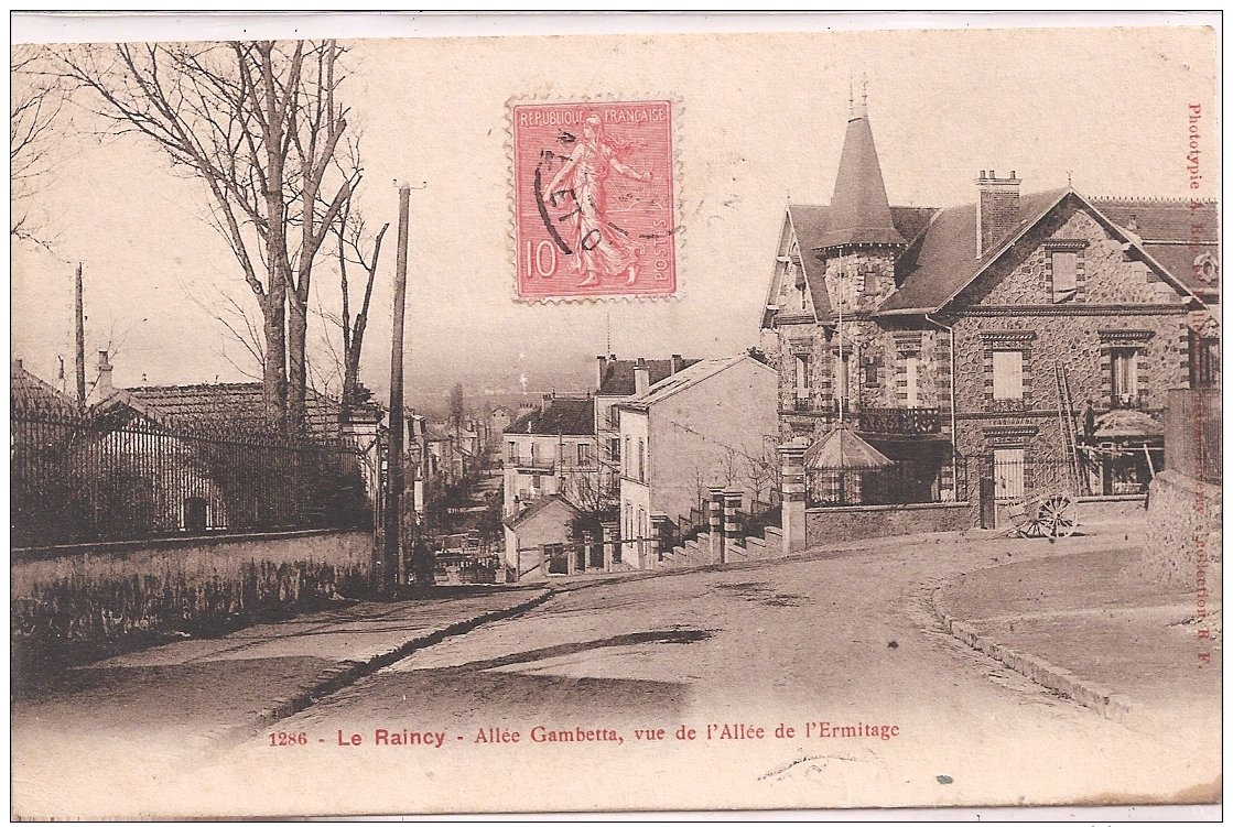 CPA - Le Raincy - Allée Gambetta - Vue De L'Allée De L'Ermitage - Le Raincy