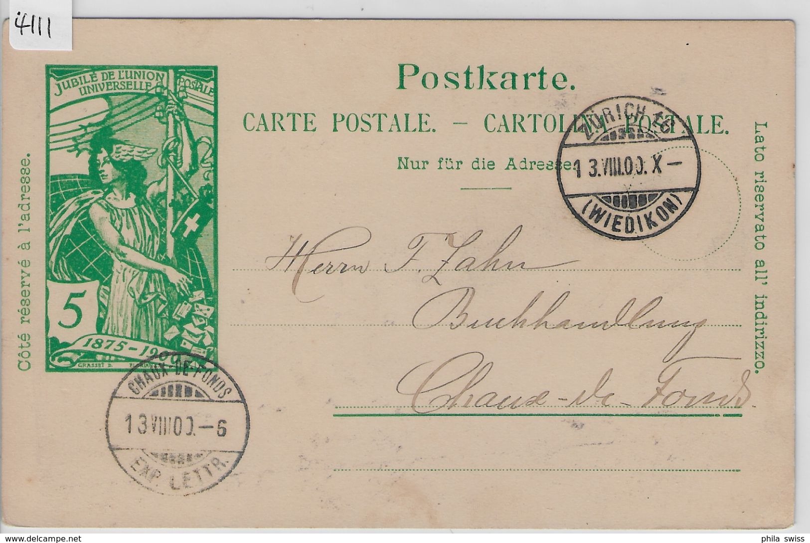 1900 UPU PK 31 - Stempel: Zürich 16 Wiedikon To Chaux-de-Fonds 13.VIII.00 - Entiers Postaux