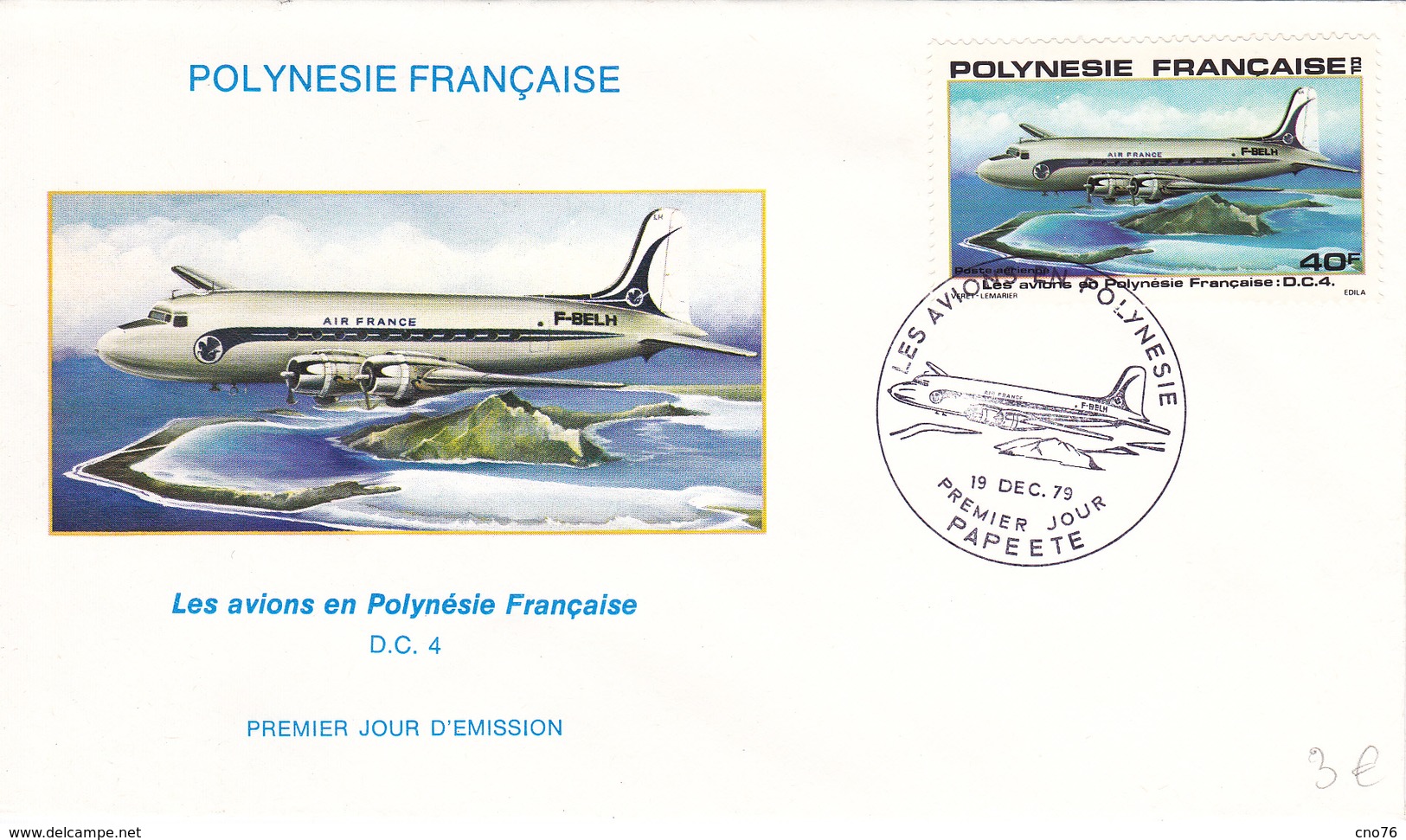 Polynésie Française Enveloppe Premier Jour 19/12/1979 Avion DC4 - Cartas & Documentos