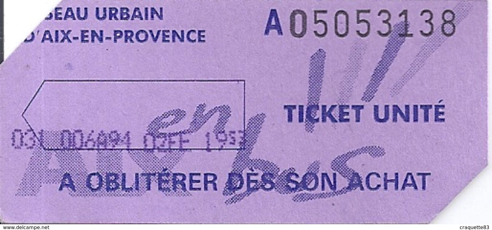 RESEAU URBAIN D'AIX EN PROVENCE -TICKET UNITE A05053138 - Europa