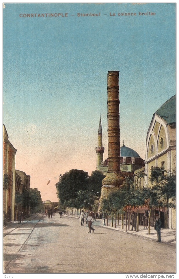 *** TURQUIE ***  CONSTANTINOPLE   Stamboul La Colonne Brulée  - Neuve Unused - Turkey