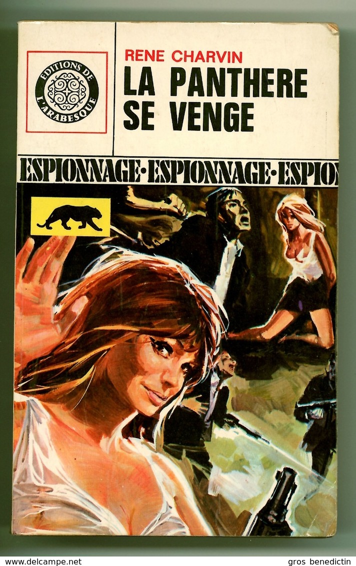 Espionnage - René Charvin - "La Panthère Se Venge" - 1969 - L'Arabesque - Editions De L'Arabesque