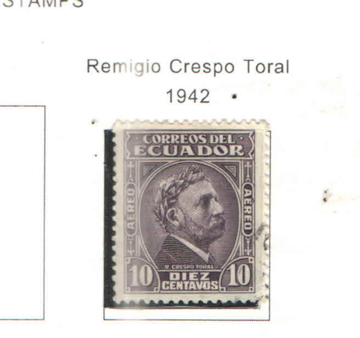 Ecuador PA 1942 Crespo Taral Scott.C97+ See Scans On Scott.Page - Ecuador