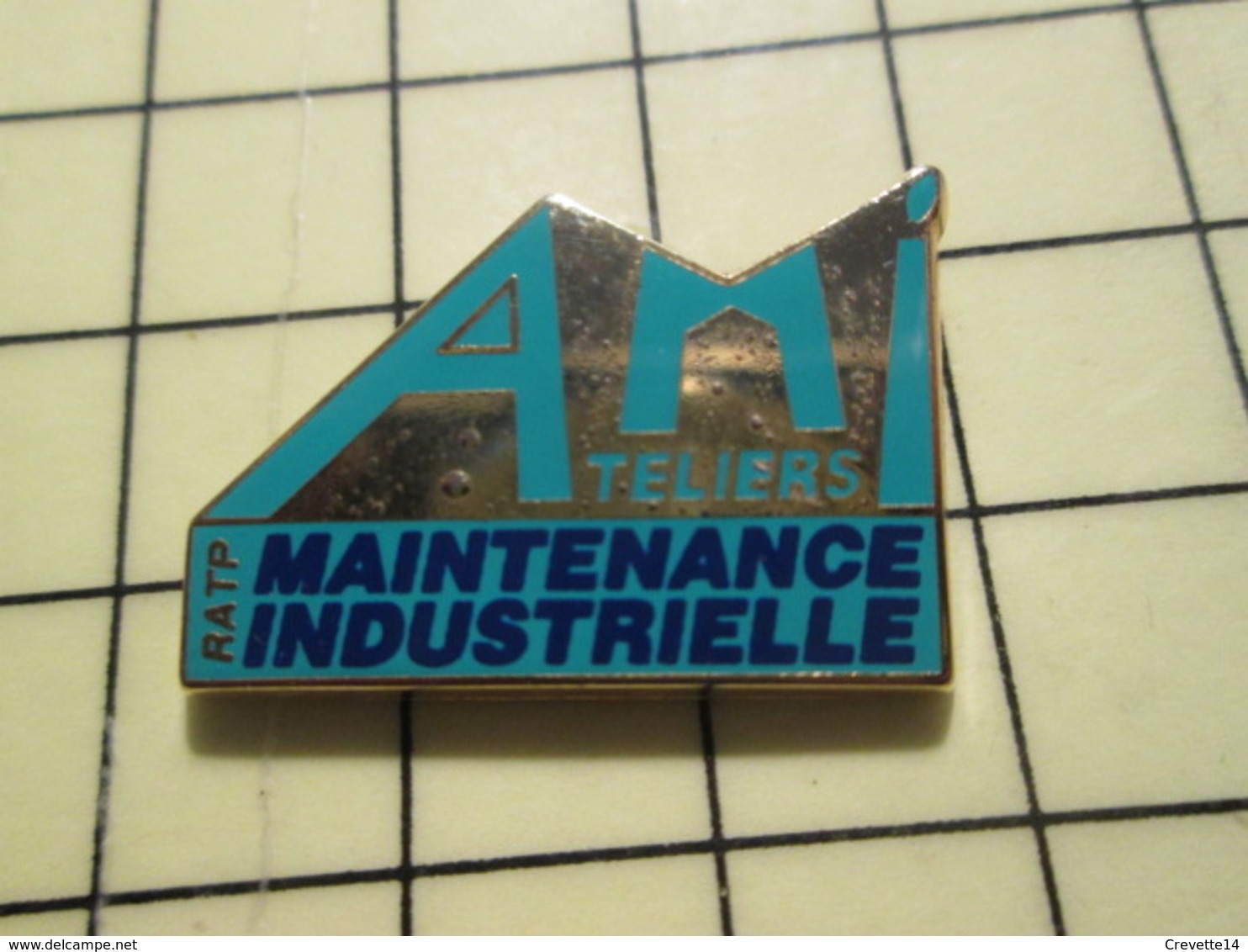 AB18-2 Pin's Pins / Rare Et Beau  ARTHUS BERTRAND : RATP AMI ATELIERS DE MAINTENANCE INDUSTRIELLE - Arthus Bertrand