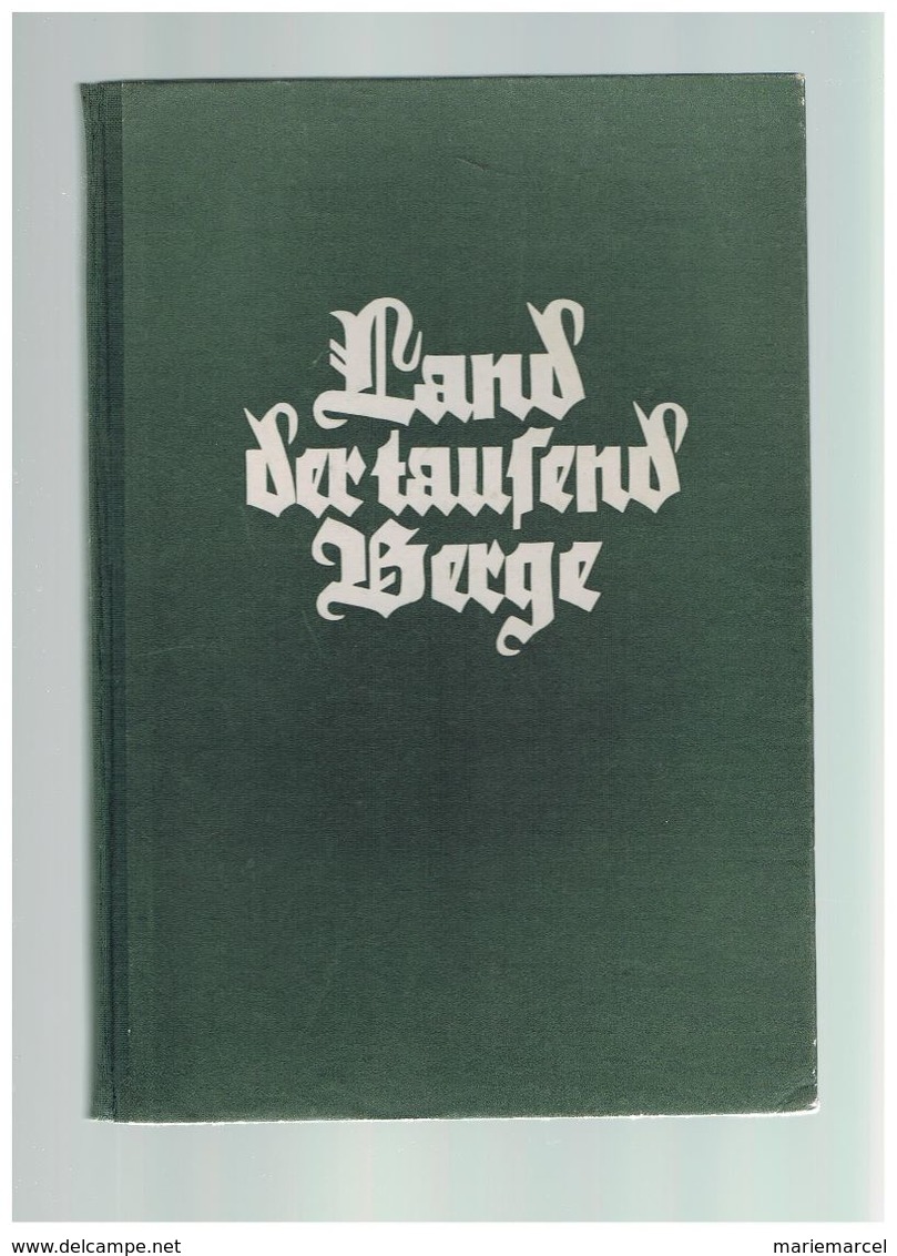 LAND DER TAUFEND BERGE.LIVRE SUR UNE REGION D'ALLEMAGNE.RHENANIE NORD WESTPHALIE. 1949. - Altri & Non Classificati