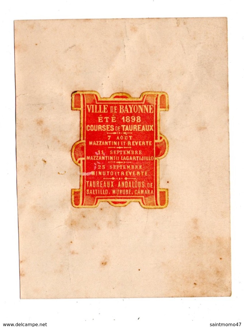 CORRIDA . BAYONNE COURSES DE TAUREAUX ÉTÉ 1898 . MAZZANTINI, REVERTE, LAGARTIJILLO, MINUTO . TAUROMACHIE - Réf. N°8783 - - Publicités