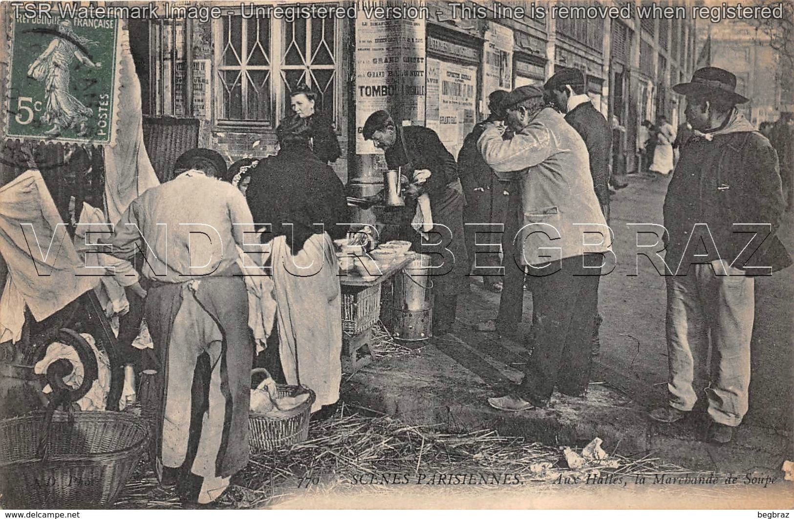 PARIS     SCENES PARISIENNES AUX HALLES MARCHANDE DE SOUPE - Autres & Non Classés