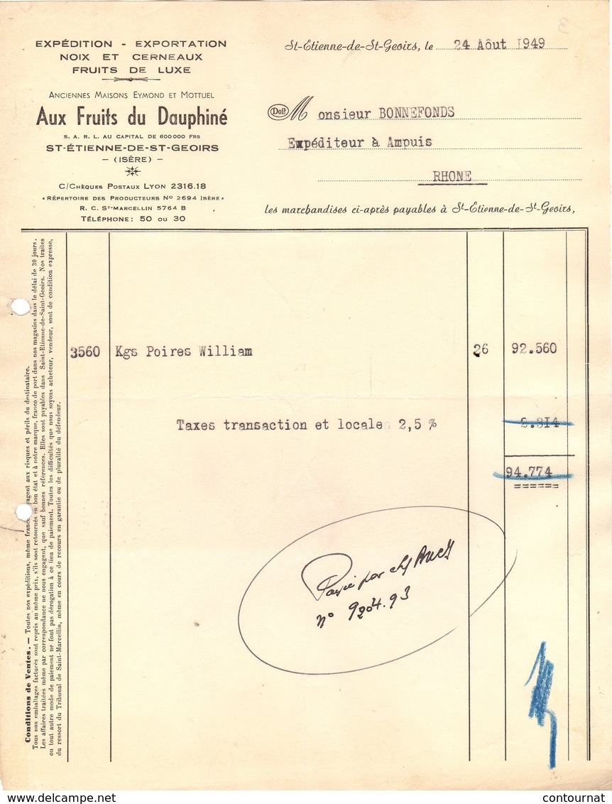 38 ST ETIENNE DE SAINT GEOIRS  Isère FACTURE1949 Fruits  Noix Cerneaux Aux Fruits Du Dauphiné     A38 - 1900 – 1949