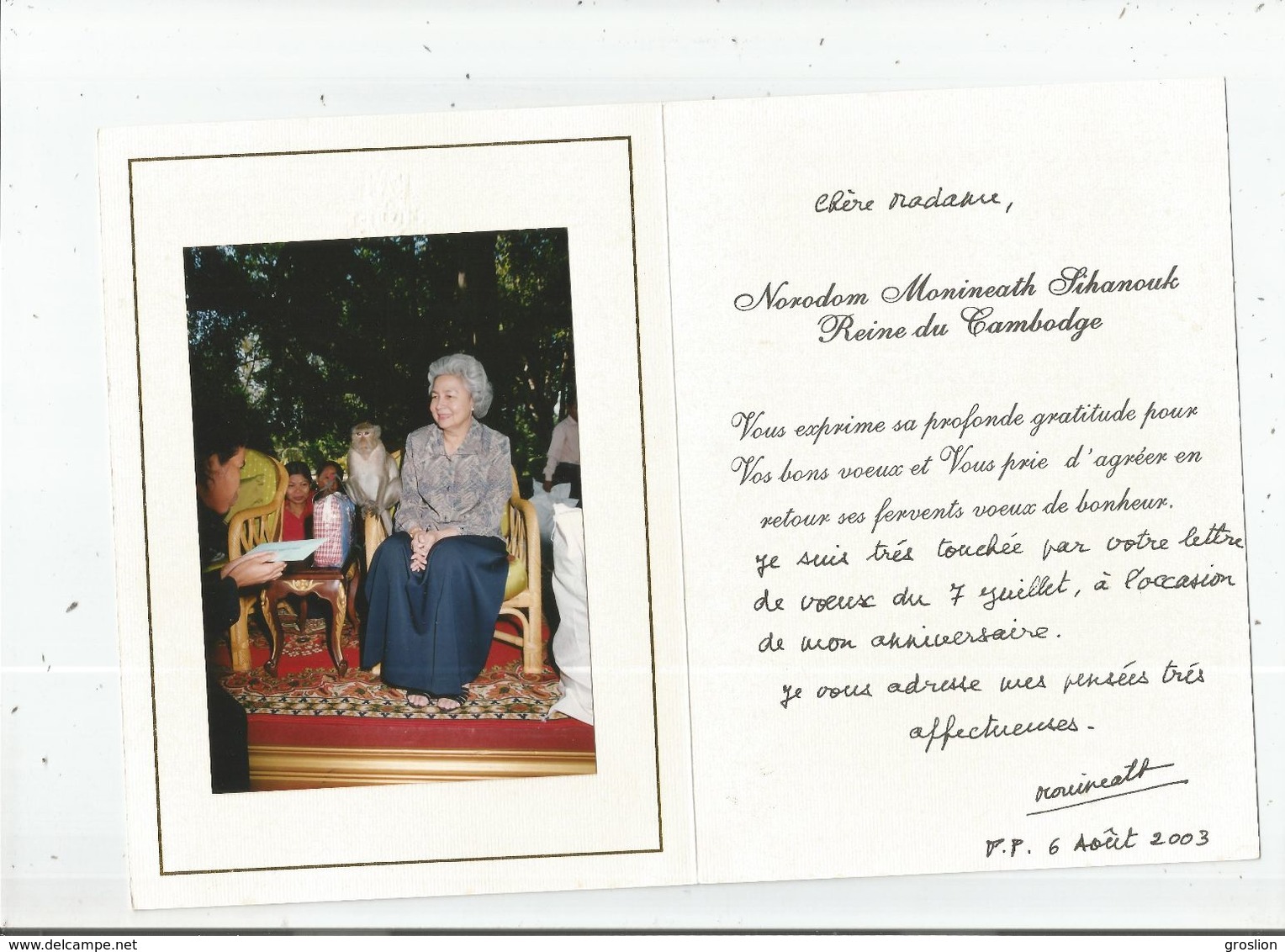 NORODOM MONINEATH SIHANOUK REINE MERE DU CAMBODGE CARTE AVEC AUTOGRAPHE 2003 - Autres & Non Classés