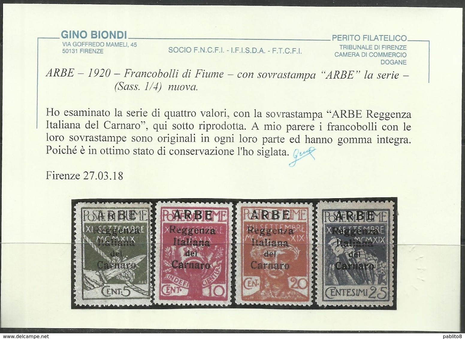 ARBE 1920 REGGENZA ITALIANA DEL CARNARO SOPRASTAMPA GRANDE BIG OVERPRINT SERIE COMPLETA COMPLETE SET MNH CERTIFICATO - Arbe & Veglia