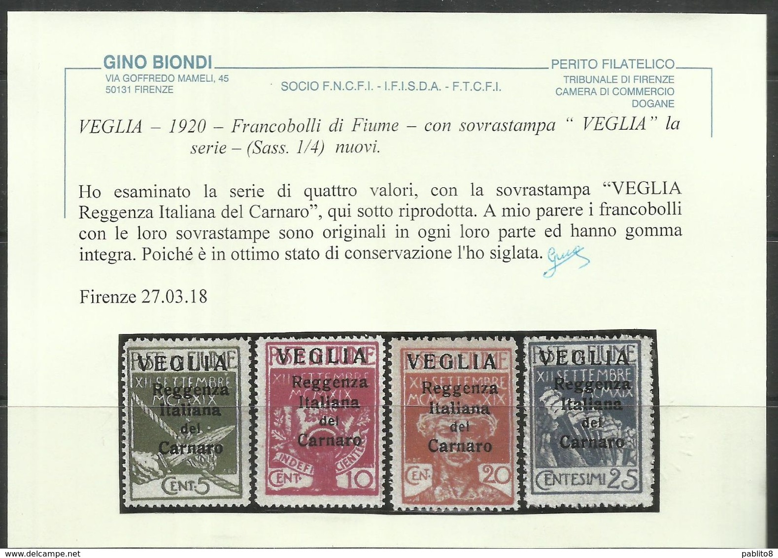 VEGLIA 1920 REGGENZA ITALIANA DEL CARNARO SOPRASTAMPA GRANDE BIG OVERPRINT SERIE COMPLETA COMPLETE SET MNH CERTIFICATO - Arbe & Veglia