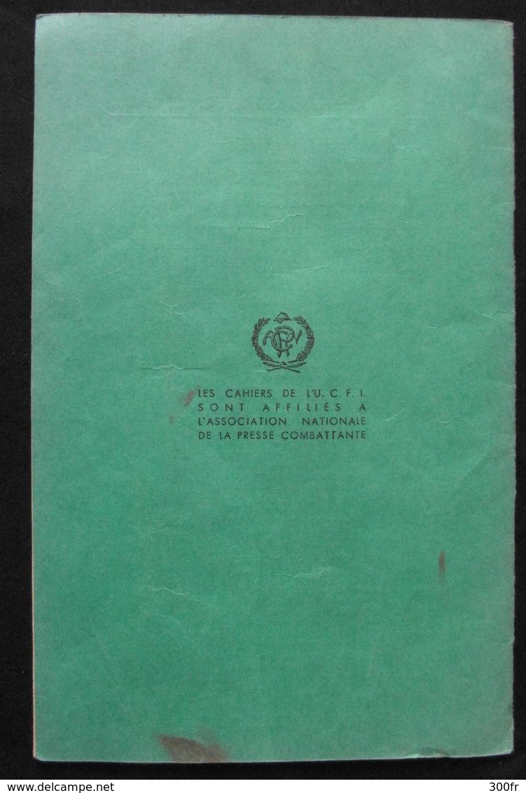 LES CAHIERS DE L'UNION DES COMBATTANTS FRANCE - ITALIE GARIBALDI OCTOBRE 1938 WW2 UNIONE COMBATTENTI ITALIA FRANCIA