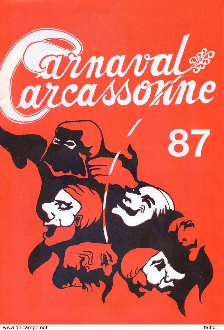 Programme Du Carnaval De Carcassonne 1987 - 24 Pages - Nombreux Textes Carnavalesques - Pub De Commercants - Autres & Non Classés