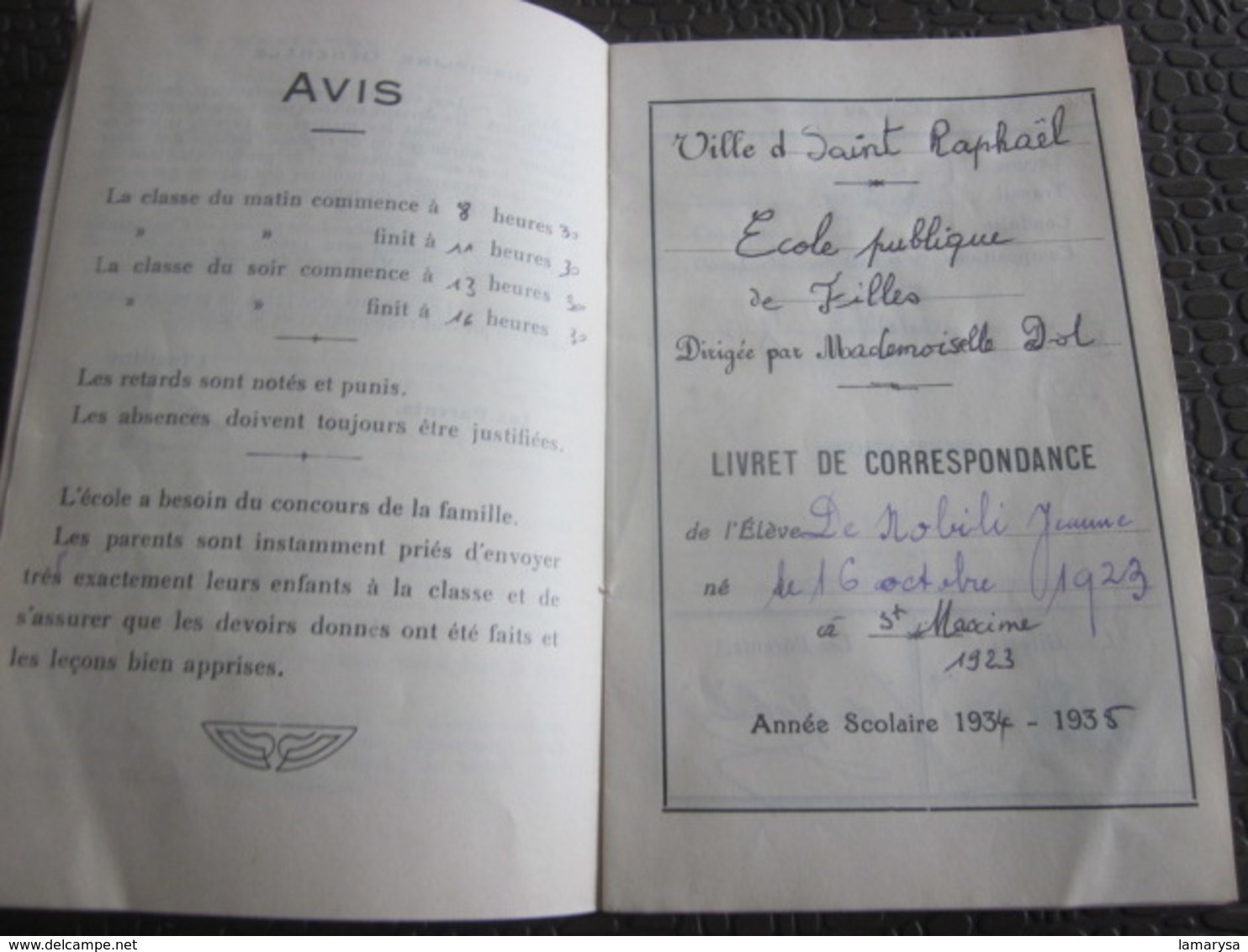 1934 ECOLE Publique FILLES VILLE DE SAINT RAPHAEL Diplôme & Bulletins Scolaire ÉCOLIÈRE DE NOBILI Jeannine Règlement Int - Diplômes & Bulletins Scolaires